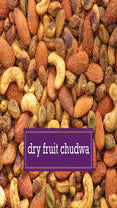 Dry Fruit Chudwa